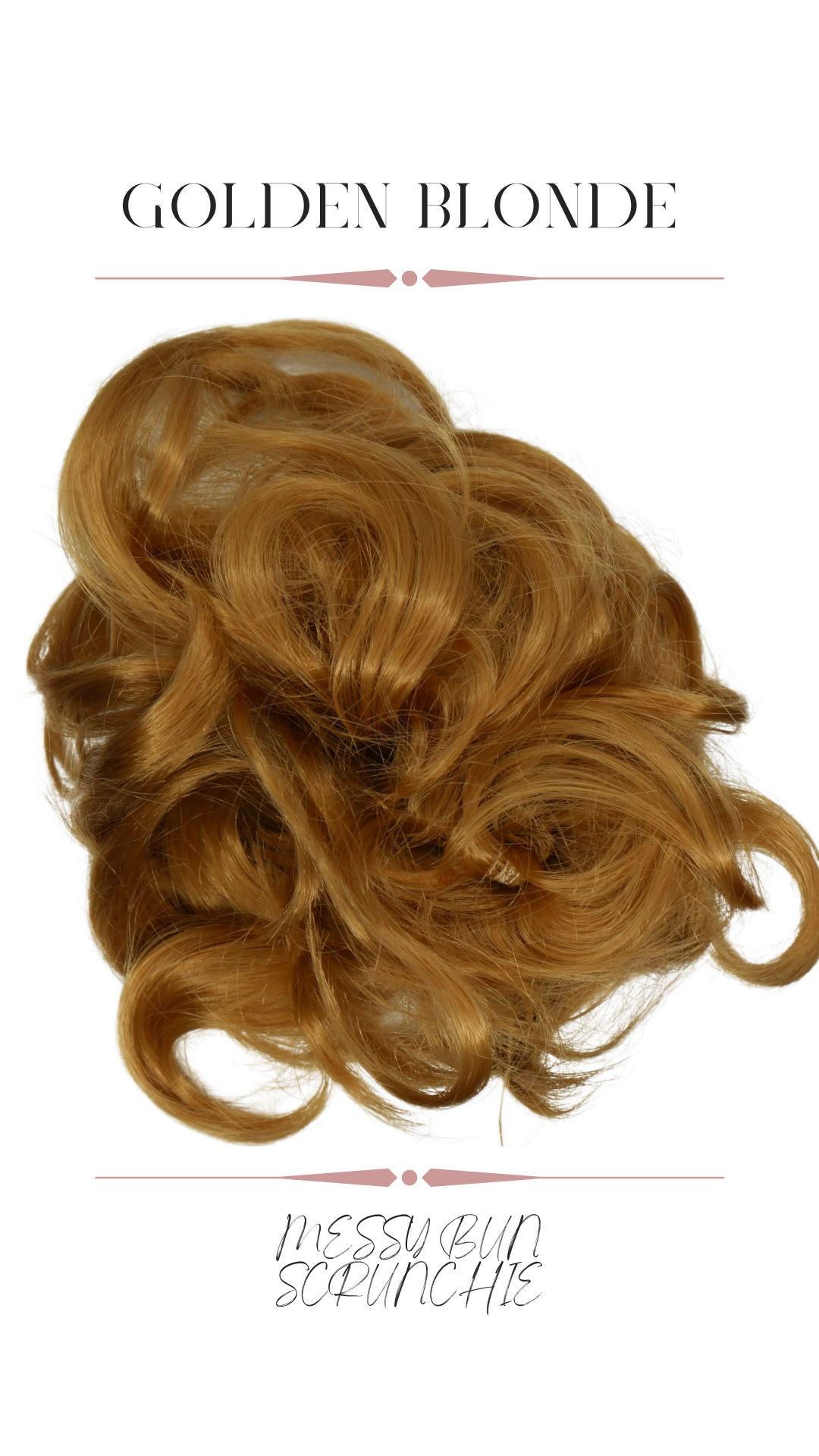 Messy Bun Scrunchie Gold Blonde Chelsey Smith Cosmetics